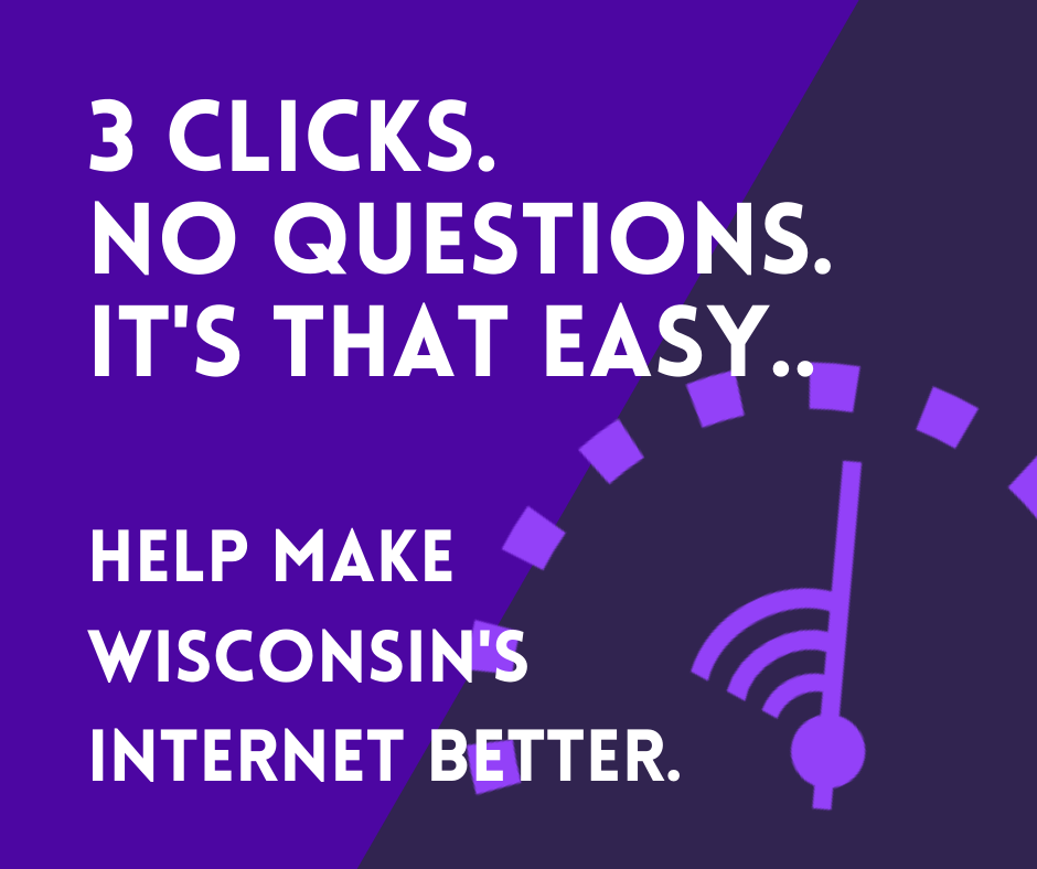 Help Us Improve Broadband Access in Wisconsin